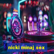 nicki minaj sex